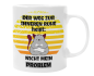 Preview: Schwarzweiße oder weiße Tasse "Der Weg zur inneren Ruhe heißt: Nicht mein Problem."