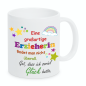 Preview: Tasse "Eine großartige Erzieherin.../einen großartigen Erzieher findet man nicht überall."