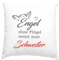 Preview: Tasse oder Kissen : Engel ohne Flügel nennt man...Mama, Oma, Schwester, Freundin oder Nachbarin