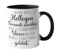 Preview: Weiße oder schwarzweiße Tasse "Wenn aus Kollegen Freunde werden, hat sich der ganze Stress bei der Arbeit für etwas gelohnt"
