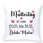 Preview: Kissen mit Motiv: Muttertag, Vatertag ist vom 01.01-31.12.
