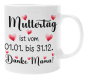 Preview: Tasse: Muttertag, Vatertag - ist vom 01.01 -31.12