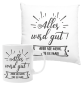 Preview: Tasse oder Kissen "Alles wird gut! Aber nie mehr, wie es war."