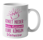 Preview: Tasse "Kniet nieder, hier kommt eure Königin - Wunschname"