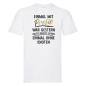 Preview: Tshirt, FunShirt, Tanktop "Einmal mit Profis war gestern, heute reicht schon, einmal ohne Idioten"