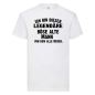 Preview: Funshirt ,Tanktop oder Shirt - Ich bin dieser/diese legendäre alte Mann / Frau, von dem/der alle reden.