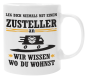 Preview: Weiße oder schwarzweiße Tasse "Leg dich niemals mit einem Zusteller an..."