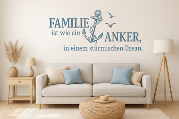 Wandtattoo "Familie ist wie ein Anker, in einem stürmischen Ozean."