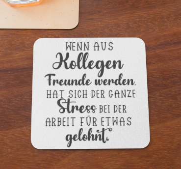 Preview: Weiße oder schwarzweiße Tasse "Wenn aus Kollegen Freunde werden, hat sich der ganze Stress bei der Arbeit für etwas gelohnt"