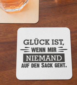 Schwarzweiße oder weiße Tasse "Glück ist, wenn mir niemand auf den Sack geht."