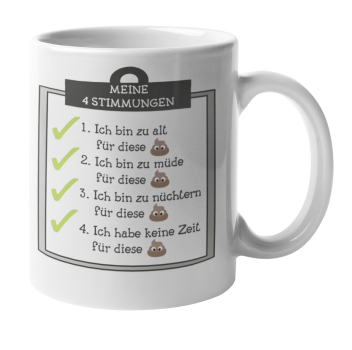 Tasse "Meine 4 Stimmungen"