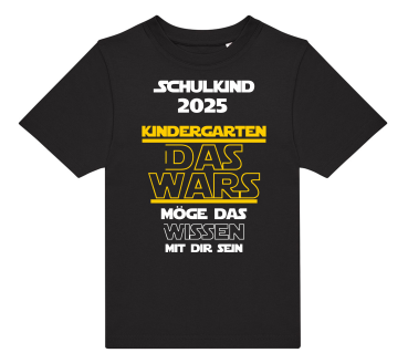 Preview: Kinder T-Shirt Modell: Schulkind 2025 Kindergarten DAS Wars - mögen die Lehrer...