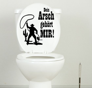 Wandtattoo "Dein Arsch gehört mir - Cowboy"