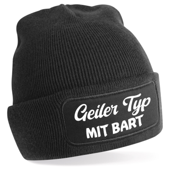 One Size Beanie, Mütze mit Spruch: Geiler Typ mit Glatze o. Geiler typ mit Bauch o. Geiler Typ mit Bart