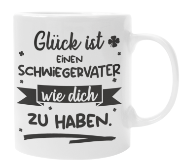 Preview: Schwarzweiße oder weiße Tasse "Glück ist eine Schwiegermutter / einen Schwiegervater wie dich zu haben."