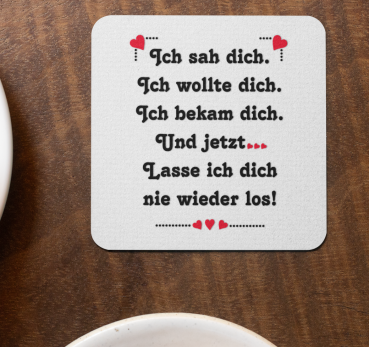 Preview: Schwarzweiße oder weiße Tasse "Ich sah dich, ich wollte dich, ich bekam dich."