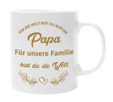 Preview: Tasse "Für die Welt bist du nur "Wunschmotiv"...bist du die Welt"