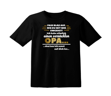 Preview: Kindertshirt, Kinder T-Shirt Modell: Pass bloß auf...Ich habe eine verrückte Oma.../ Opa