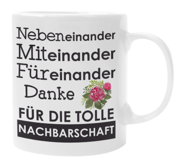 Preview: Kissen oder Tasse "Danke für die tolle Nachbarschaft...", Geschenk für Nachbarn, Nachbarin