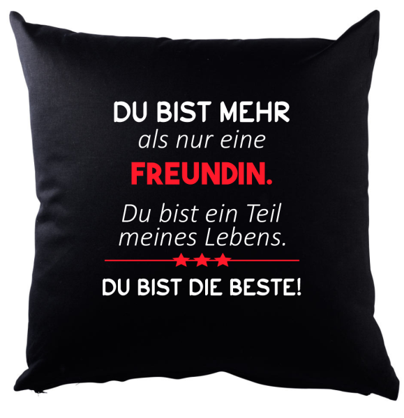 Schwarzes Kissen mit Motiv: "Du bist mehr als nur" Mama, Papa, Schwester, Bruder, Tochter, Sohn, Frau, Mann, Freundin, Freund
