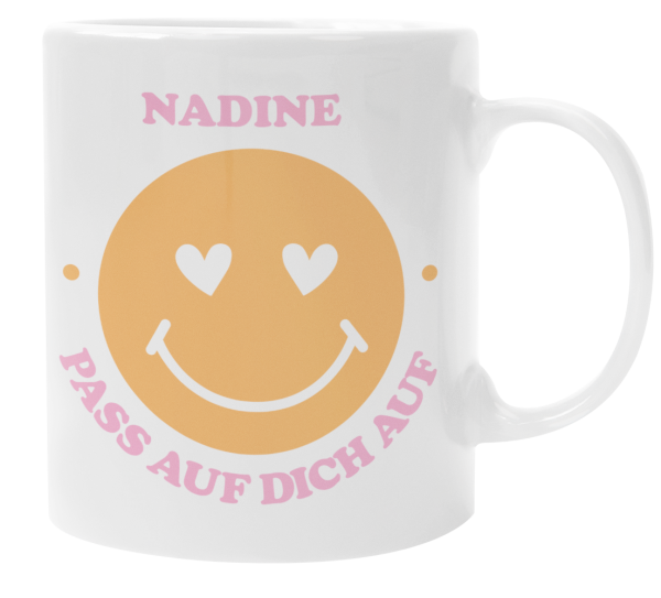 Weiße Tasse "Pass auf dich auf...Wunschname"