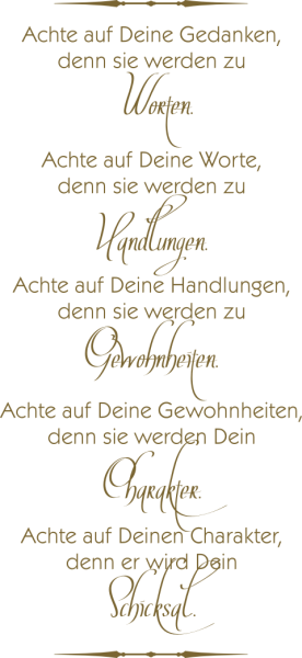 Wandspruch Achte auf deine Gedanken...