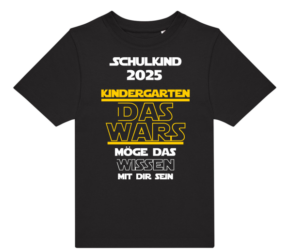 Kinder T-Shirt Modell: Schulkind 2025 Kindergarten DAS Wars - mögen die Lehrer...