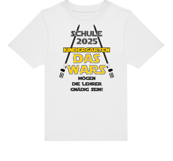 Kinder T-Shirt Modell: Schulkind 2025 Kindergarten DAS Wars - mögen die Lehrer...
