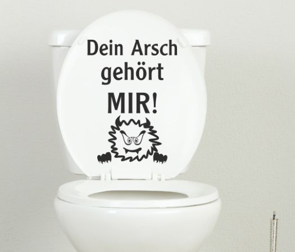 Wandtattoo "Dein Arsch gehört mir- Monster"