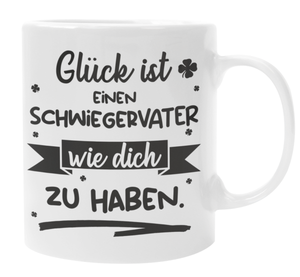 Schwarzweiße oder weiße Tasse "Glück ist eine Schwiegermutter / einen Schwiegervater wie dich zu haben."