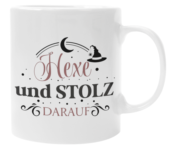 Schwarzweiße oder weiße Tasse "Hexe und stolz darauf"