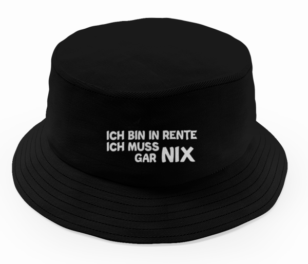 Party Hut, Bucket Hat, Fischer Hut, Hut bedruckt mit Spruch: Ich bin in Rente, ich muss gar nix