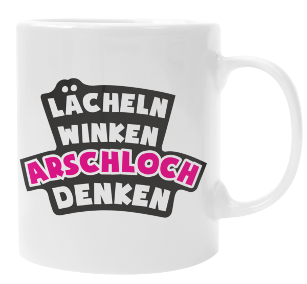 Schwarzweiße oder weiße Tasse "Lächeln, winken, Arschloch denken"