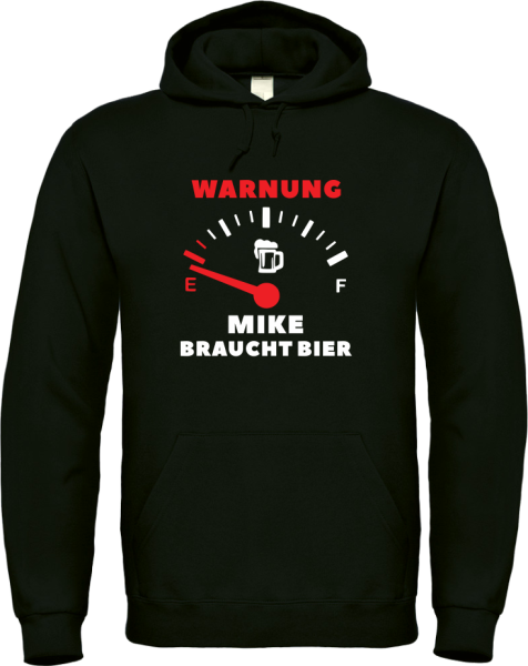 Kapuzenpullover, Hoodie schwarz mit Motiv Tankanzeige: "Warnung Wunschname braucht Bier" personalisiert