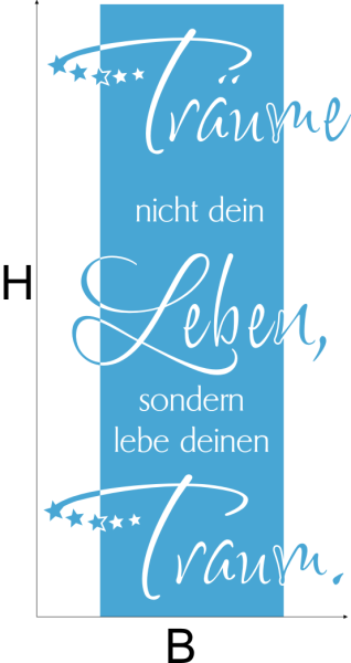 Wandbanner Träume nicht dein Leben...