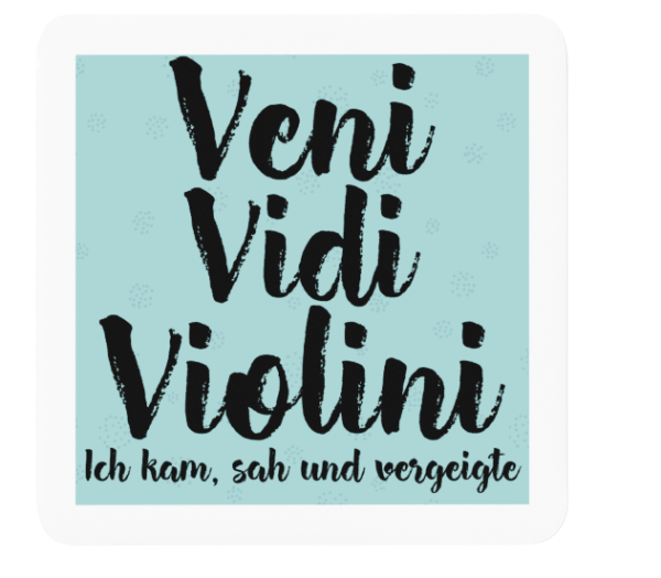 Schwarzweiße oder weiße Tasse "Veni Vidi Violini, ich kam, sah und vergeigte."